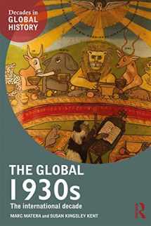 9780415738316-0415738318-The Global 1930s (Decades in Global History)