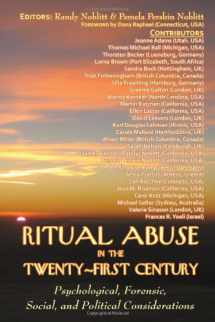 9781934759127-1934759120-Ritual Abuse in the Twenty-First Century: Psychological, Forensic, Social, and Political Considerations