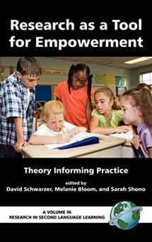 9781593113490-1593113498-Research As a Tool for Empowerment: Theory Informing Practice (Research in Second Language Learning)