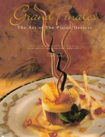 9780471315629-0471315621-Grand Finales: The Art of the Plated Dessert and a Modernist View of Plated Desserts Set