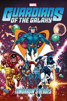 9781302915544-1302915541-GUARDIANS OF THE GALAXY: TOMORROW'S HEROES OMNIBUS