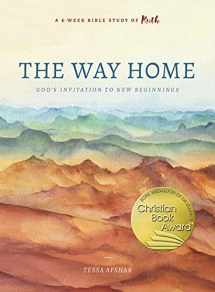 9780802419835-0802419836-The Way Home: God's Invitation to New Beginnings