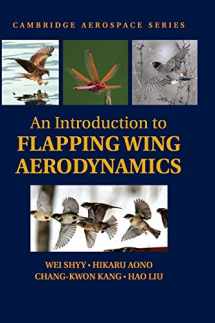 9781107037267-1107037263-An Introduction to Flapping Wing Aerodynamics (Cambridge Aerospace Series, Series Number 37)