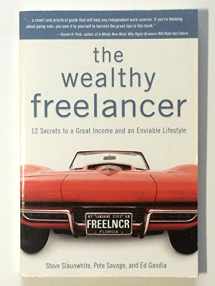 9781592579679-1592579671-The Wealthy Freelancer