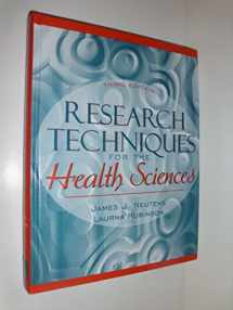 9780205340965-0205340962-Research Techniques for the Health Sciences (3rd Edition)