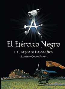 9788467511536-8467511532-El Ejército Negro I. El Reino de los Sueños (Spanish Edition)