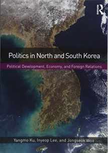 9781138647503-1138647500-Politics in North and South Korea