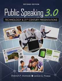 9781465278494-1465278494-Public Speaking 3.0: Technology and 21st Century Presentations