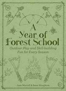 9781786781314-178678131X-A Year of Forest School: Outdoor Play and Skill-building Fun for Every Season