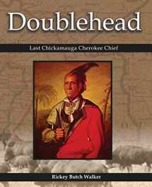 9781934610671-1934610674-Doublehead Last Chickamauga Cherokee Chief