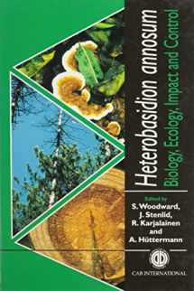 9780851992754-0851992757-Heterobasidion Annosum: Biology, Ecology, Impact and Control