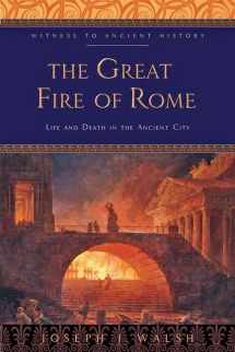9781421433714-1421433710-The Great Fire of Rome: Life and Death in the Ancient City (Witness to Ancient History)