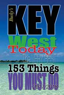 9781548149390-154814939X-Key West TODAY: The Very Best 153 Things You Must Do