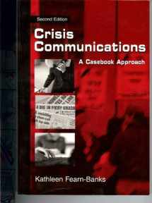 9780805836042-0805836047-Crisis Communications: A Casebook Approach (Routledge Communication Series)