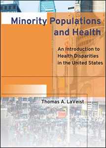 9780787964139-0787964131-Minority Populations and Health: An Introduction to Health Disparities in the U.S.