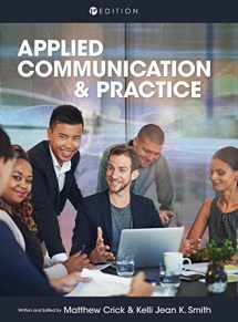 9781516571505-1516571509-Applied Communication and Practice