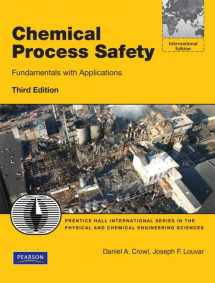 9780132782838-0132782839-Chemical Process Safety: Fundamentals with Applications: International Edition