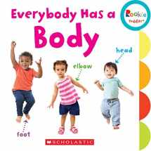 9780531127056-0531127052-Everybody Has a Body (Rookie Toddler)
