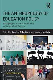 9781138119635-1138119636-The Anthropology of Education Policy