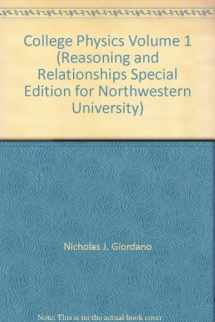 9781111003340-1111003343-College Physics Volume 1 (Reasoning and Relationships Special Edition for Northwestern University)