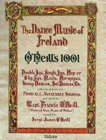 9781857200270-1857200276-The Dance Music of Ireland: O'Neill's 1001