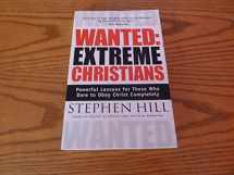 9780830729111-0830729119-Wanted, Extreme Christians