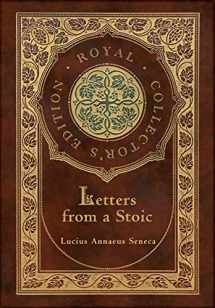 9781774760833-1774760835-Letters from a Stoic (Complete) (Royal Collector's Edition) (Case Laminate Hardcover with Jacket)