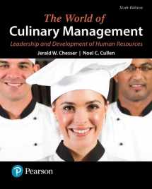 9780134484464-0134484460-World of Culinary Management, The: Leadership and Development of Human Resources (What's New in Culinary & Hospitality)