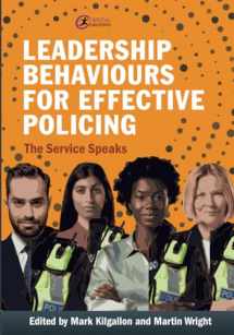 9781915080530-1915080533-Leadership Behaviours for Effective Policing: The Service Speaks