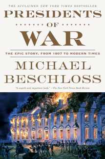 9780307409614-0307409619-Presidents of War: The Epic Story, from 1807 to Modern Times