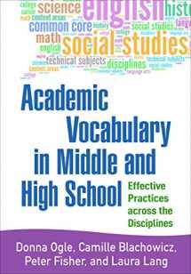 9781462522590-1462522599-Academic Vocabulary in Middle and High School: Effective Practices across the Disciplines