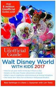 9781628090567-1628090561-The Unofficial Guide to Walt Disney World with Kids 2017