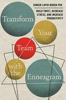 9780996344784-0996344780-Transform Your Team with the Enneagram: Build Trust, Decrease Stress, and Increase Productivity