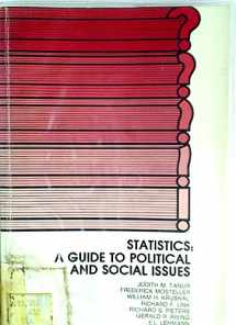 9780816285747-0816285748-Statistics: A Guide to Political and Social Issues