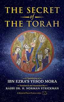 9781947857551-194785755X-The Secret of the Torah: A Translation of Ibn Ezra's Yesod Mora