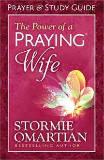 9780736957557-0736957553-The Power of a Praying Wife Prayer and Study Guide