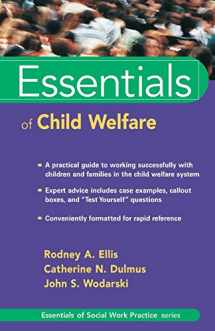 9780471234234-0471234230-Essentials of Child Welfare