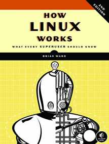 9781593275679-1593275676-How Linux Works, 2nd Edition: What Every Superuser Should Know
