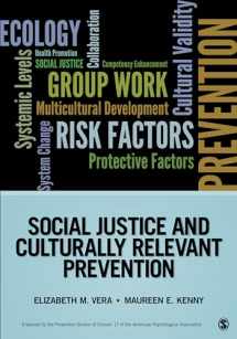 9781452257969-1452257965-Social Justice and Culturally Relevant Prevention (Prevention Practice Kit)