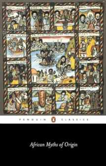 9780140449457-0140449450-African Myths of Origin (Penguin Classics)