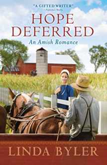9781680995879-1680995871-Hope Deferred: An Amish Romance