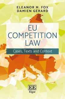 9781786430830-1786430835-EU Competition Law: Cases, Texts and Context
