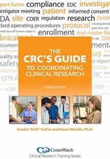 9781930624740-1930624743-The CRC's Guide to Coordinating Clinical Research, Third Edition
