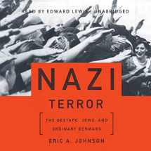 9781441784674-1441784675-Nazi Terror: The Gestapo, Jews, and Ordinary Germans