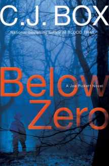 9780399155758-0399155759-Below Zero (A Joe Pickett Novel)