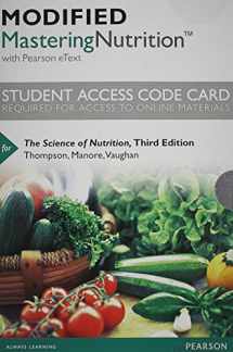 9780321883247-0321883241-Modified MasteringNutrition with MyDietAnalysis with Pearson eText -- Standalone Access Card -- for The Science of Nutrition (3rd Edition)