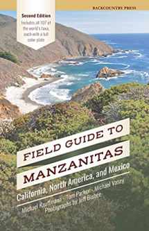 9781941624159-1941624154-Field Guide to Manzanitas
