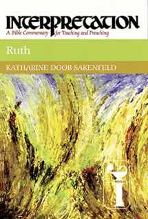 9780804231497-0804231494-Ruth (Interpretation: A Bible Commentary for Teaching & Preaching) (Interpretation: A Bible Commentary for Teaching and Preaching)