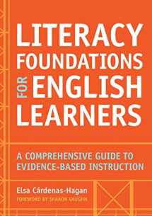 9781598579659-1598579657-Literacy Foundations for English Learners: A Comprehensive Guide to Evidence-Based Instruction