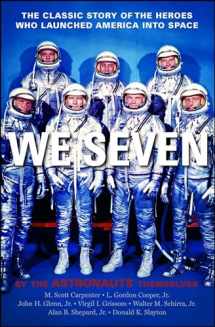 9781439181034-1439181039-We Seven: By the Astronauts Themselves